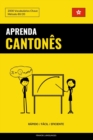Aprenda Cantones - Rapido / Facil / Eficiente : 2000 Vocabularios Chave - Book