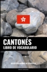 Libro de Vocabulario Cantones : Un Metodo Basado en Estrategia - Book