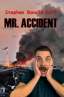 Mr. Accident : Death Eidolons: Collected Short Stories 2014 - Book