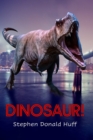 Dinosaur! : Death Eidolons: Collected Short Stories 2014 - Book