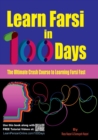 Learn Farsi in 100 Days : The Ultimate Crash Course to Learning Farsi Fast - Book