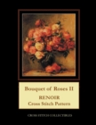 Bouquet of Roses II : Renoir cross stitch - Book