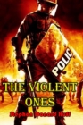 The Violent Ones : Violence Redeeming: Collected Short Stories 2009 - 2011 - Book