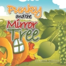 Punky and the Mirror Tree : Being Brave - eBook