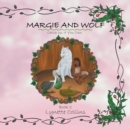 Margie and Wolf Book 2 : Catch Us If You Can - Book