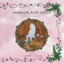 Margie and Wolf Book 2 : Catch Us If You Can - eBook