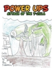 Power Ups : Attack of the T-Zilla - Book