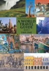 Every Nook and Cranny : a World Travel Guide: Book 3 - Book