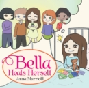 Bella Heals Herself - eBook