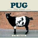 Pug : The Goat - Book