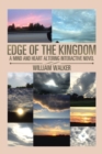 Edge of the Kingdom : A Mind and Heart Altering Interactive Novel - eBook