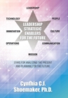 Leadership Strategic Enablers for the Future : Stars for Analyzing the Present and Planning for the Future - Book