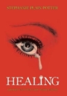 Healing : Opportunities for Wholeness - Book