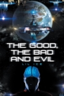 The Good, the Bad and Evil - eBook