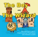 The Boy and the Wizard : A Cure for the Tears - eBook