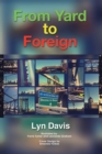 From Yard to Foreign - eBook