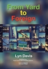 From Yard to Foreign - Book