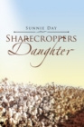 Sharecroppers Daughter - eBook