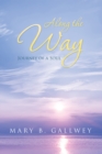 Along the Way : Journey of a Soul - eBook