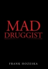 Mad Druggist - Book