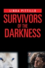 Survivors of the Darkness - Book