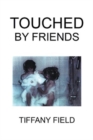 Touched by Friends - Book