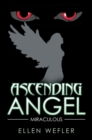 Ascending Angel : Miraculous - eBook