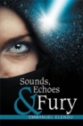 Sounds, Echoes & Fury - Book