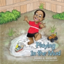 Playing in the Mud - eBook