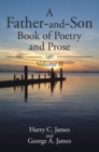 A Father-And-Son Book of Poetry and Prose : Volume Ii - eBook