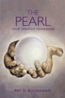 The Pearl : Your Greatest Possession - Book