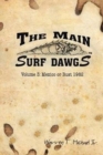The Main Surf Dawgs : Mexico or Bust 1982 - Book