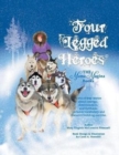Four-Legged Heroes : The Mama Magina Books - Book