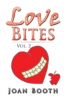 Love Bites : Vol. 2 - Book
