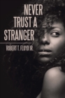 Never Trust a Stranger - eBook