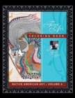 Native American Volume 4 : Fine Art Coloring Book - Book