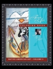 Native American Volume 3 : Fine Art Coloring Book - Book