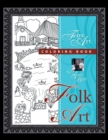 Folk Art : Fine Art Coloring Book - Book