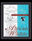 African Wildlife : Fine Art Coloring Book - Book