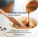 Cookie Dough : Modern Baking - Book
