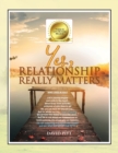 Yes, Relationship Really Matters - Book