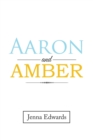 Aaron and Amber - Book