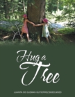 Hug a Tree - Book
