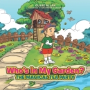 Who'S in My Garden? : The Magical Tea Party - eBook