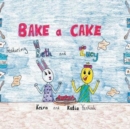 Beth and Lucy Bake a Cake - Book