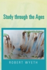 Study Through the Ages - eBook