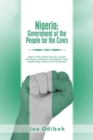 Nigeria : Government of the People for the Cows: Pdp Vs Apc (Boko Haram, Fulani Herdsmen, Massive Corruption, Poor Leadership, Islamic Cow Colonies) - Book