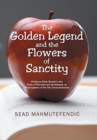 The Golden Legend and the Flowers of Sanctity : Fictitious Flash Novels in the Form of Parodies and Grotesques on Promulgation of the Ten Commandments - Book