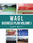 Wagl Business Plan Volume I - Book