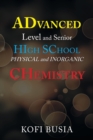 Advanced Level and Senior High School Physical and Inorganic Chemistry - Book